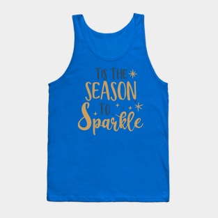 Tis the season to sparkle Tank Top